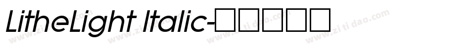 LitheLight Italic字体转换